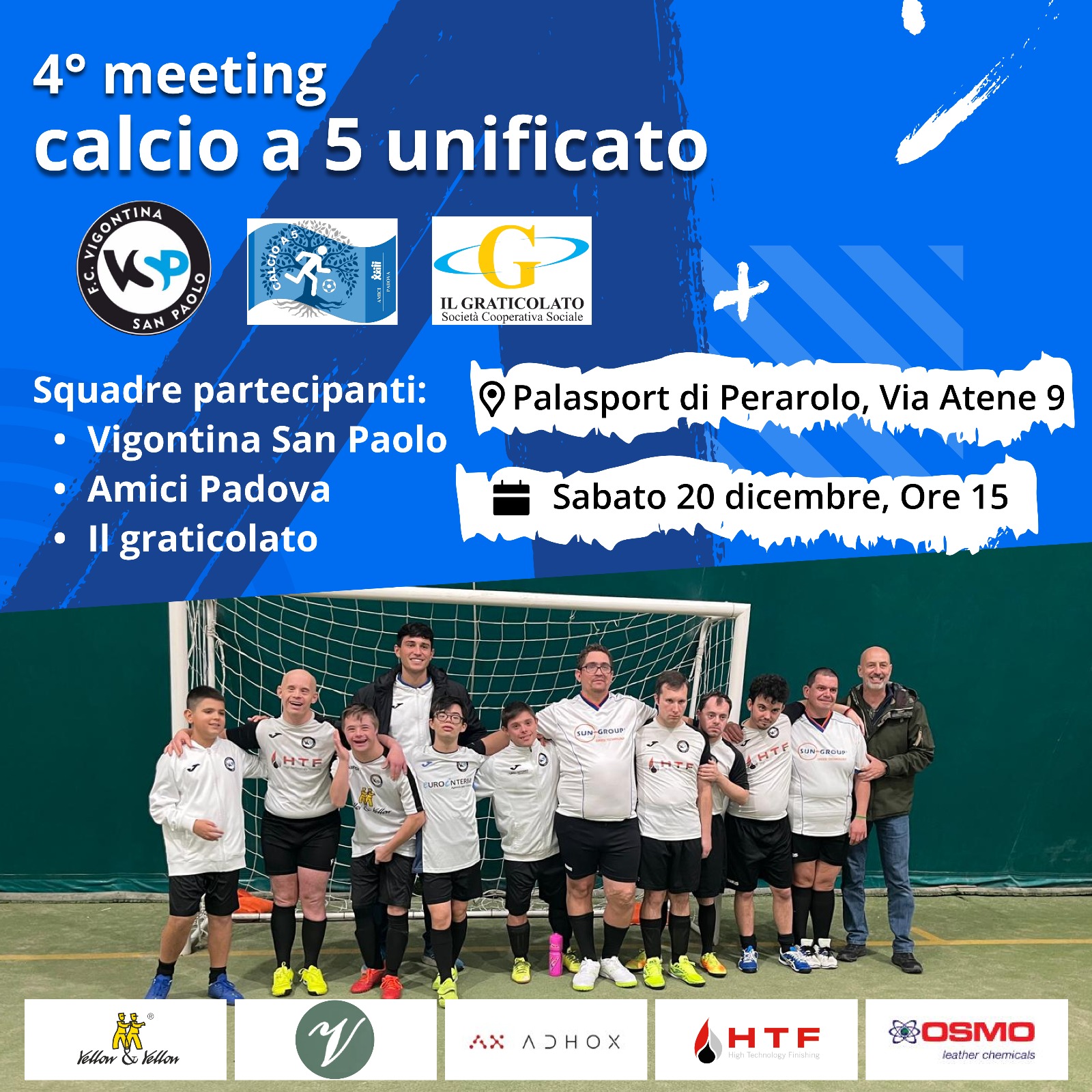 A Perarolo di Vigonza il “nostro” primo meeting di Calcio a 5 Unificato